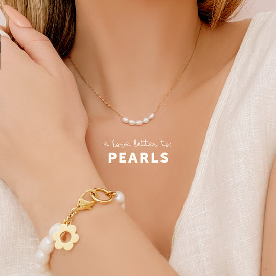 A Love Letter to Pearls